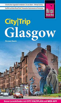 Kartonierter Einband Reise Know-How CityTrip Glasgow von Doreen Reeck