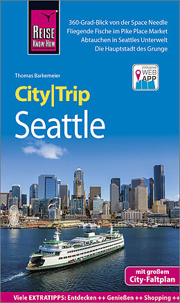 Kartonierter Einband Reise Know-How CityTrip Seattle von Thomas Barkemeier