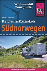 Kartonierter Einband Reise Know-How Wohnmobil-Tourguide Südnorwegen von Werner K. Lahmann