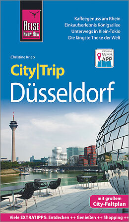 Kartonierter Einband Reise Know-How CityTrip Düsseldorf von Christine Krieb
