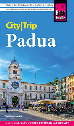 Kartonierter Einband Reise Know-How CityTrip Padua von Sandra Mwamba