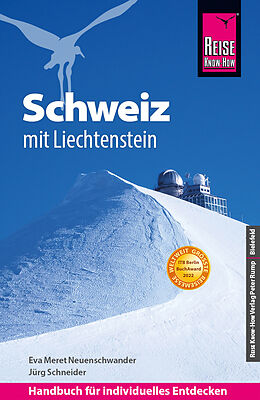 Paperback Reise Know-How Reiseführer Schweiz mit Liechtenstein von Jürg Schneider, Eva Meret Neuenschwander