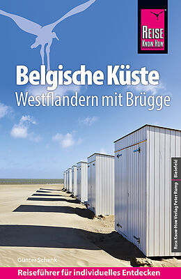 Kartonierter Einband Reise Know-How Reiseführer Belgische Küste  Westflandern mit Brügge von Günter Schenk