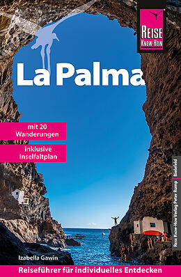 Kartonierter Einband Reise Know-How Reiseführer La Palma mit 20 Wanderungen und Karte zum Herausnehmen von Izabella Gawin
