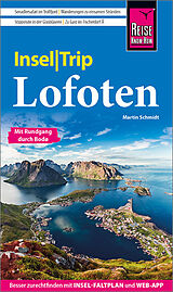 Kartonierter Einband Reise Know-How InselTrip Lofoten von Martin Schmidt