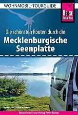 Kartonierter Einband Reise Know-How Wohnmobil-Tourguide Mecklenburgische Seenplatte von Sylke Liehr, Achim Rümmler
