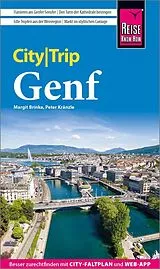Kartonierter Einband Reise Know-How CityTrip Genf von Peter Kränzle, Margit Brinke