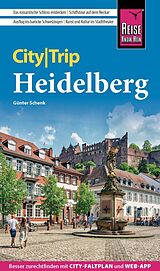 Kartonierter Einband Reise Know-How CityTrip Heidelberg von Günter Schenk