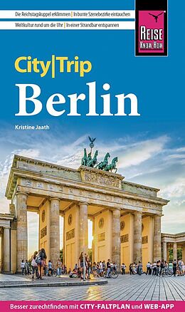 Kartonierter Einband Reise Know-How CityTrip Berlin von Kristine Jaath