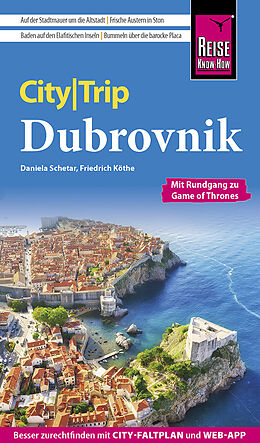 Kartonierter Einband (Kt) Reise Know-How CityTrip Dubrovnik von Daniela Schetar, Friedrich Köthe