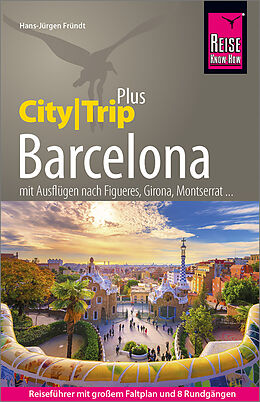 Kartonierter Einband Reise Know-How Reiseführer Barcelona (CityTrip PLUS) von Hans-Jürgen Fründt