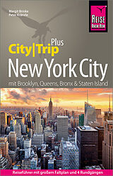 Kartonierter Einband Reise Know-How Reiseführer New York City (CityTrip PLUS) von Peter Kränzle, Margit Brinke
