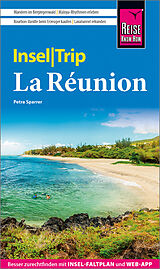 Kartonierter Einband Reise Know-How InselTrip La Réunion von Petra Sparrer