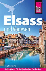Kartonierter Einband Reise Know-How Reiseführer Elsass und Vogesen von Jörg-Thomas Titz