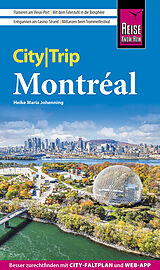Kartonierter Einband Reise Know-How CityTrip Montréal von Heike Maria Johenning
