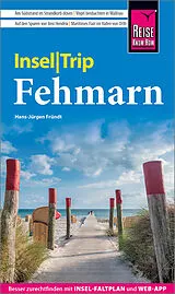 Kartonierter Einband (Kt) Reise Know-How InselTrip Fehmarn von Hans-Jürgen Fründt