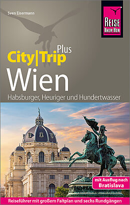 Kartonierter Einband Reise Know-How Reiseführer Wien (CityTrip PLUS) von Sven Eisermann