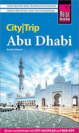 Kartonierter Einband Reise Know-How CityTrip Abu Dhabi von Kirstin Kabasci