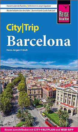 Kartonierter Einband Reise Know-How CityTrip Barcelona von Hans-Jürgen Fründt
