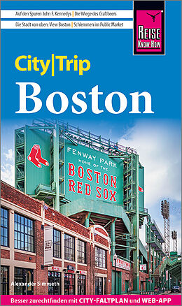Kartonierter Einband Reise Know-How CityTrip Boston von Alexander Simmeth