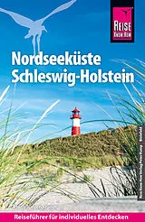Kartonierter Einband Reise Know-How Reiseführer Nordseeküste Schleswig-Holstein von Hans-Jürgen Fründt