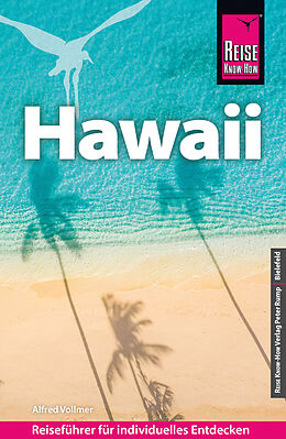 Kartonierter Einband Reise Know-How Reiseführer Hawaii von Alfred Vollmer
