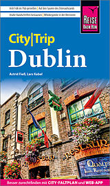 Kartonierter Einband Reise Know-How CityTrip Dublin von Astrid Fieß, Lars Kabel