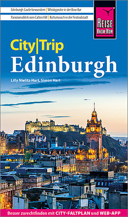 Kartonierter Einband Reise Know-How CityTrip Edinburgh von Lilly Nielitz-Hart, Simon Hart