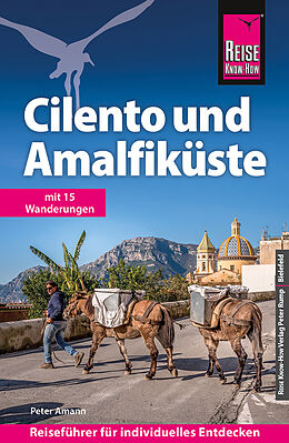 Kartonierter Einband Reise Know-How Reiseführer Cilento und Amalfiküste von Peter Amann