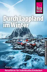 Kartonierter Einband Reise Know-How Reiseführer Durch Lappland im Winter von Thomas Momsen