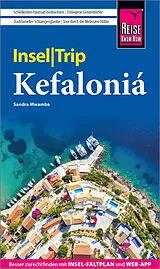 Kartonierter Einband Reise Know-How InselTrip Kefaloniá von Sandra Mwamba