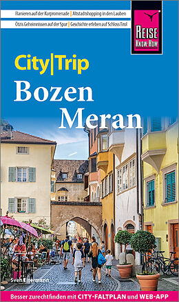 Kartonierter Einband Reise Know-How CityTrip Bozen und Meran von Sven Eisermann