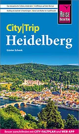 Kartonierter Einband Reise Know-How CityTrip Heidelberg von Günter Schenk