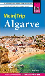 Kartonierter Einband Reise Know-How MeinTrip Algarve von Thilo Scheu