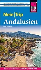 Kartonierter Einband (Kt) Reise Know-How MeinTrip Andalusien von Silvia Baumann
