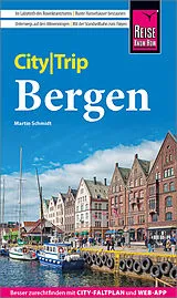 Kartonierter Einband Reise Know-How CityTrip Bergen von Martin Schmidt