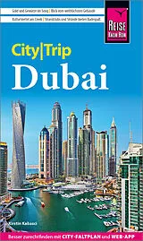 Kartonierter Einband Reise Know-How CityTrip Dubai von Kirstin Kabasci