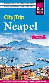 Kartonierter Einband Reise Know-How CityTrip Neapel von Daniel Krasa
