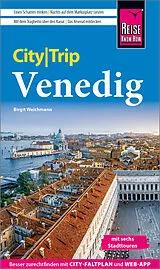 Kartonierter Einband (Kt) Reise Know-How CityTrip Venedig von Birgit Weichmann