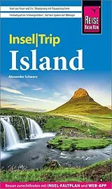 Kartonierter Einband Reise Know-How InselTrip Island von Alexander Schwarz