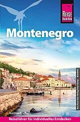 Kartonierter Einband Reise Know-How Reiseführer Montenegro von Matthias Koeffler