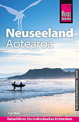 Kartonierter Einband Reise Know-How Reiseführer Neuseeland / Aotearoa von Leni Weiß