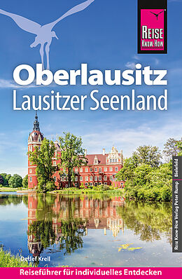 Kartonierter Einband Reise Know-How Reiseführer Oberlausitz, Lausitzer Seenland von Detlef Krell