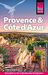 Kartonierter Einband (Kt) Reise Know-How Reiseführer Provence & Côte d'Azur von Michael Wellhausen, Ines Mache, Stefan Brandenburg