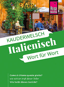 E-Book (epub) Reise Know-How Kauderwelsch Italienisch - Wort für Wort: Kauderwelsch-Sprachführer Band 22 von Ela Strieder