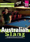 E-Book (epub) Reise Know-How Kauderwelsch Australian Slang - English Down Under: Kauderwelsch-Sprachführer Band 48 von Elfi H. M. Gilissen