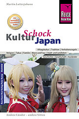 E-Book (pdf) Reise Know-How KulturSchock Japan von Martin Lutterjohann