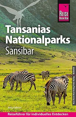 E-Book (pdf) Reise Know-How Reiseführer Tansanias Nationalparks, Sansibar von Jörg Gabriel