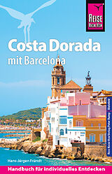 E-Book (pdf) Reise Know-How Reiseführer Costa Dorada (Daurada) mit Barcelona von Hans-Jürgen Fründt
