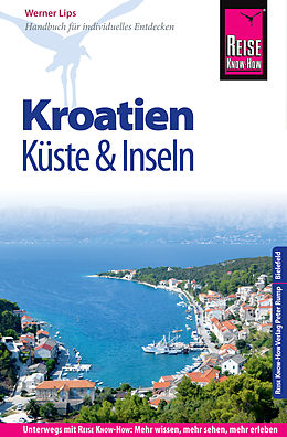 E-Book (pdf) Reise Know-How Reiseführer Dalmatien &amp; Kvarner Bucht von Werner Lips